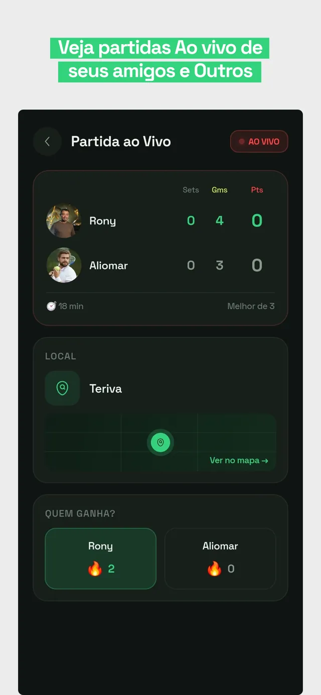 Veja partidas ao vivo dos seus amigos