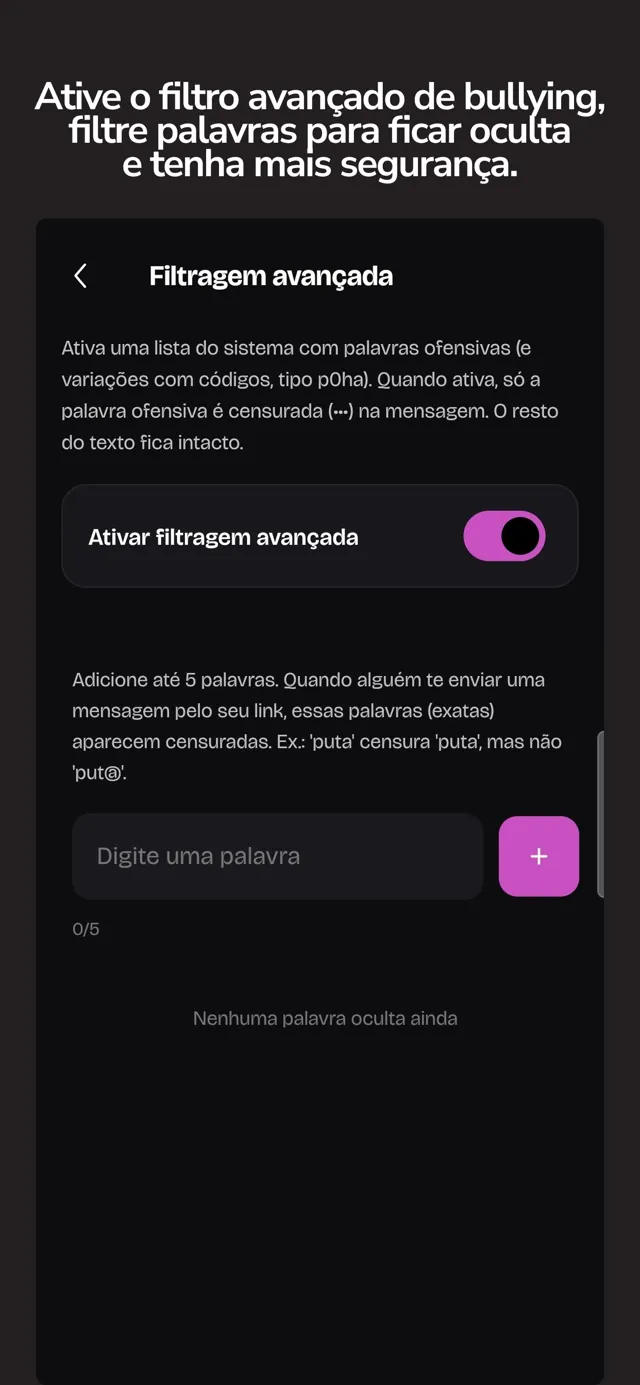 Filtro avançado contra bullying nas mensagens